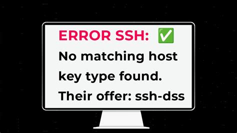 S2 A Remote Server, Linux, Open SSH 5. . Sftp no matching host key type found their offer sshrsa